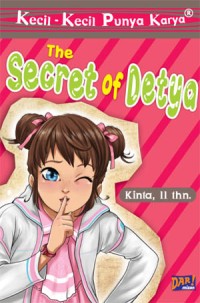 THE SECRET OF DETYA