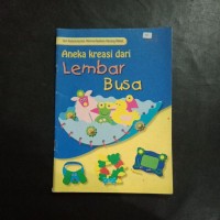 Aneka kreasi dari lembar busa