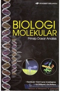 Biologi molekular: prinsip dasar analisis