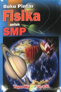 Buku pintar fisika untuk smp