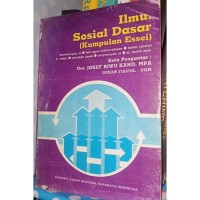 Ilmu sosial dasar (kumpulan essei)