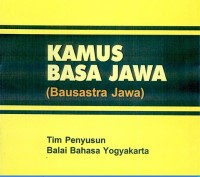 Kamus basa jawa: bausastra jawa