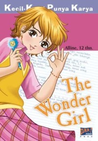 Kecil-kecil punya karya: the wonder girl