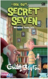 look out, secret seven: menerima tanda jasa