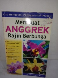 Membuat anggrek rajin berbunga