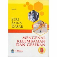 Mengenal kelembaman dan gesekan 3