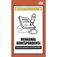 Mengenal korespondensi bahasa indonsia kontenporer