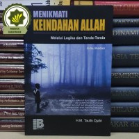 Menikmati keindahan allah melalui logika dan tanda-tanda