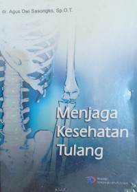 Menjaga kesehatan tulang