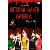 Omen #5: kutukan hantu opera