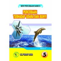 Percobaan terhadap udara dan bunyi 5