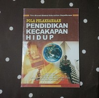 Pola pelaksanaan pendidikan kecakapan hidup