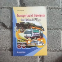 Transportasi di indonesia dari masa ke masa