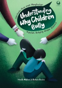 Understanding why children bully