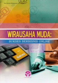 Wirausaha muda: sukses berbisnis online