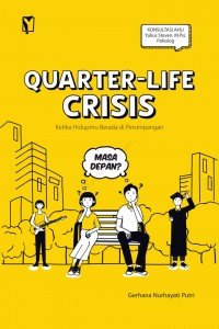 Quarter-life crisis - ketika hidupmu berada di persimpangan