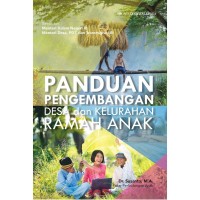 PANDUAN PENGEMBANGAN DESA DAN KELURAHAN RAMAH ANAK