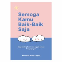 Semoga kamu baik-baik saja