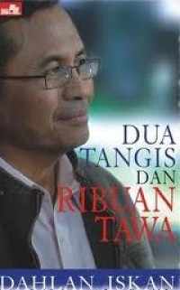 Dua tangis dan ribuan tawa