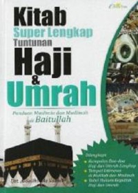 Kitab Super Lengkap Tuntunan Haji dan Umrah