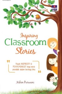 Inspiring classroom stories