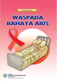 Waspada bahaya aids