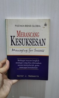 Pustaka bisnis global; merancang kesuksesan