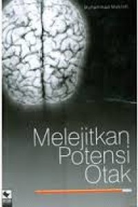 Melejitkan potensi otak