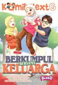 BERKUMPUL BERSAMA KELUARGA