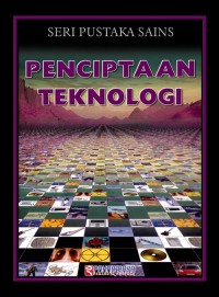 ENSIKLOPEDIA SAINS SERI PUSTAKA: PENCIPTAAN TEKNOLOGI VOLUME 4