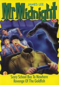 MR MIDNIGHT #3: PERJALANAN TAK BERUJUNG = PEMBALASAN MONSTER IKAN