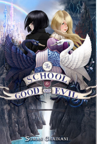 THE SCHOOL FOR GOOD AND EVIL: SEKOLAH KEBAIKAN DAN KEJAHATAN