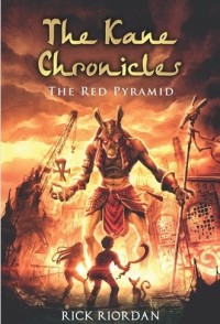 The kane chronicles: the red pyramid