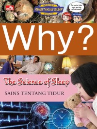 Why? The science of sleep - sains tentang tidur